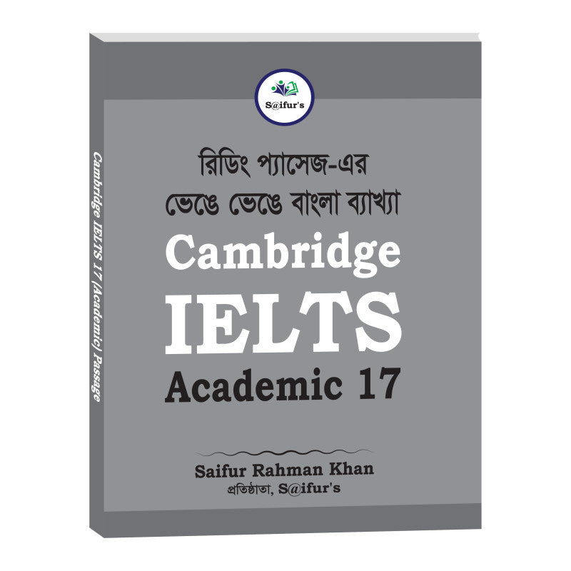 S@ifur's Cambridge Bangla Solution-17 (AC READING)