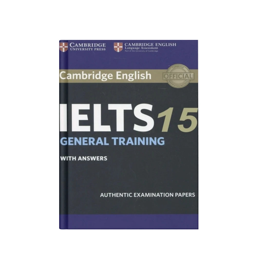 Cambridge IELTS General Training-15 with answers